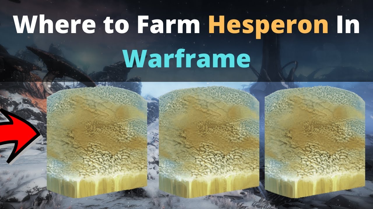 get Hesperon in Warframe